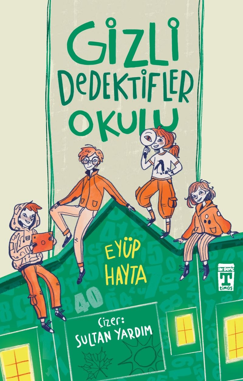 Gizli Dedektifler Okulu, Eyüp Hayta, Timaş İlk Genç kapağı